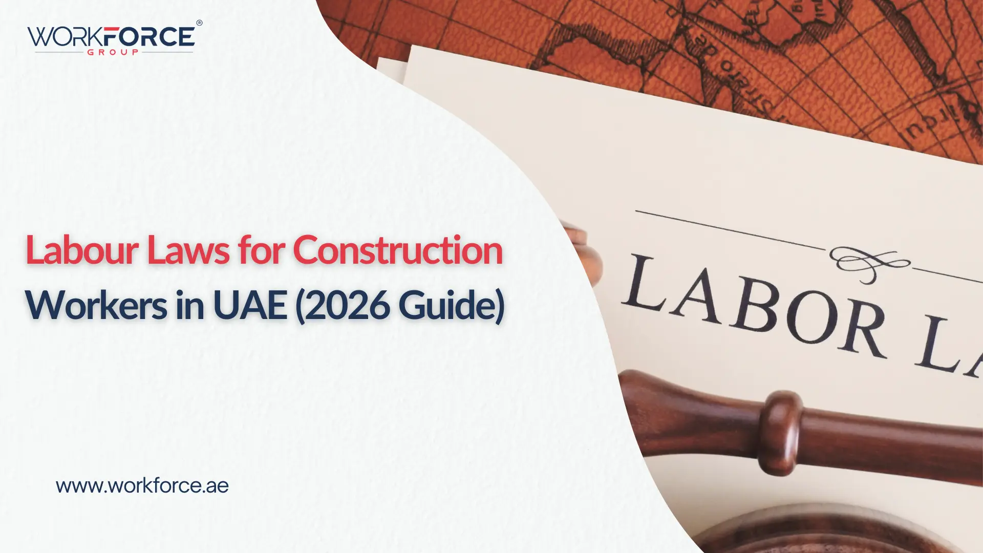 Labour Laws for Construction Workers in UAE