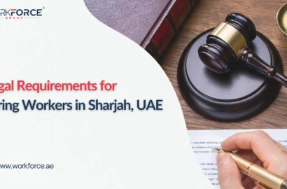 Legal Requirements for Hiring Workers in Sharjah