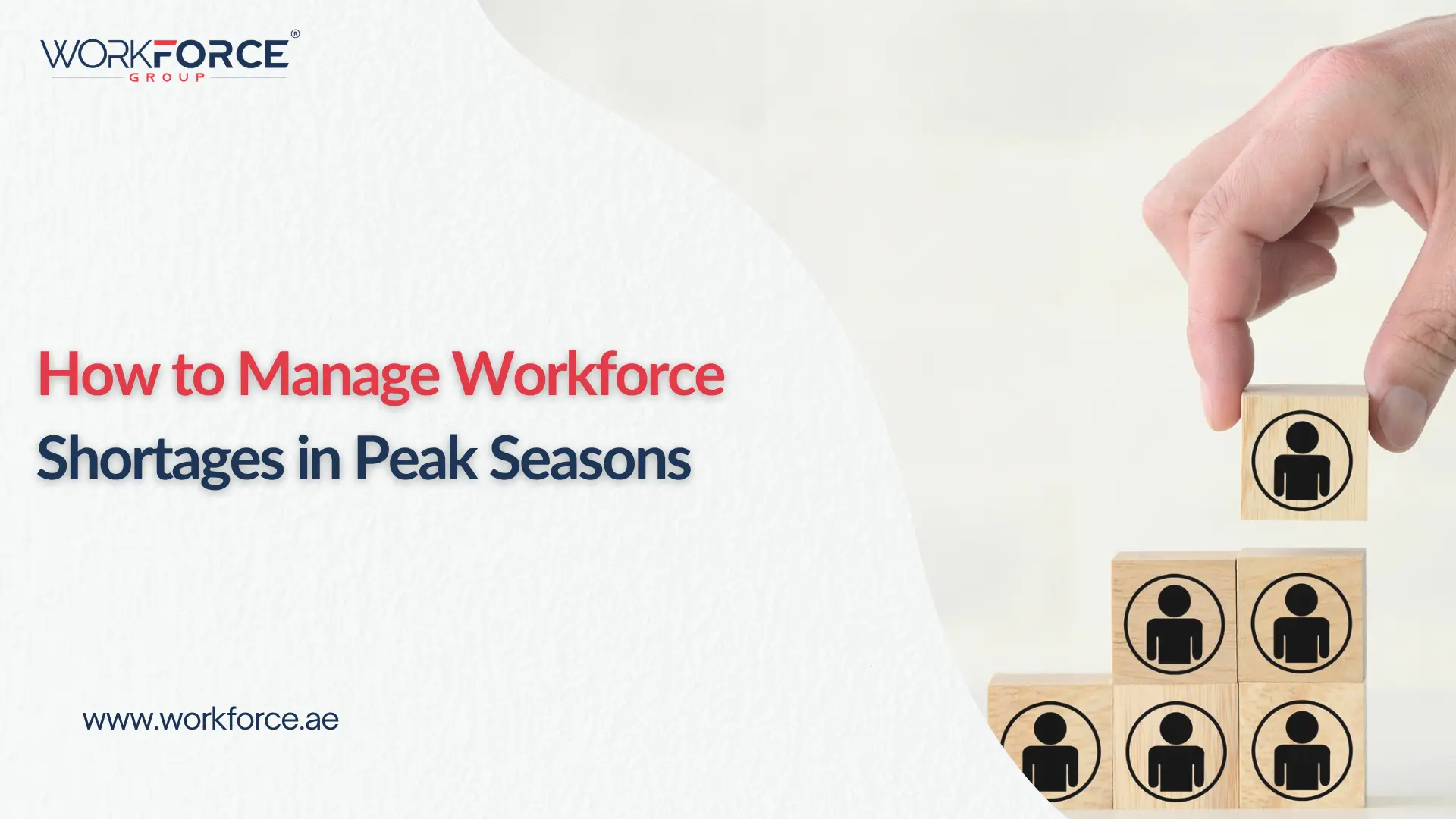 How to Manage Workforce Shortages in Peak Seasons