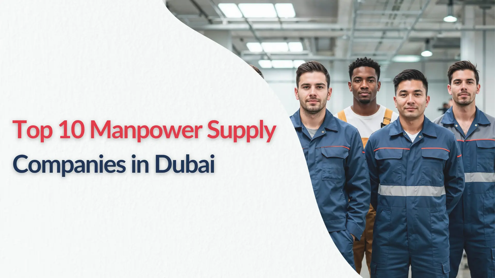 Top 10 Manpower Supply Companies in Dubai 2026