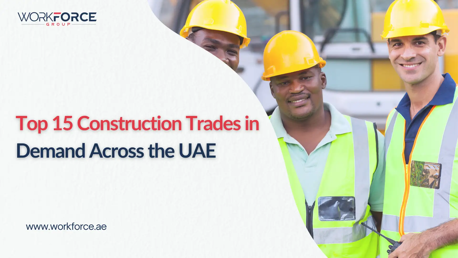 Top 15 Construction Trades in Demand Across the UAE in 2026